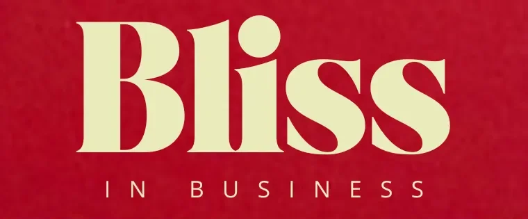 Bliss in Business